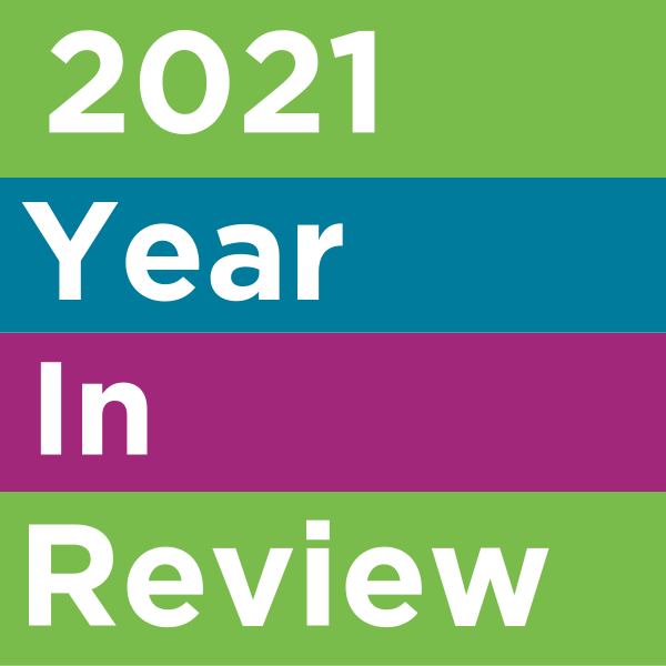 2021 Year in Review graphic